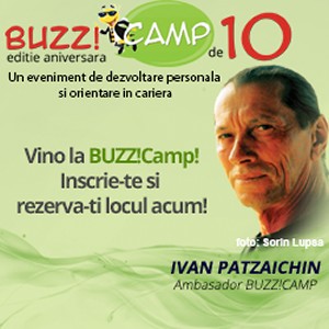 Se apropie BUZZ!Camp Bucuresti!