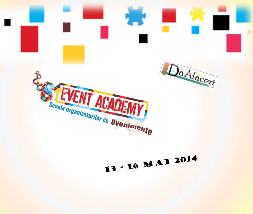 DaAfaceri organizeaza Event Academy