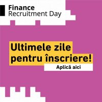 Ultimele zile de înscriere la Finance Recruitment Day