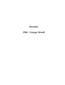 Recenzie 1984 - George Orwell - Pagina 1
