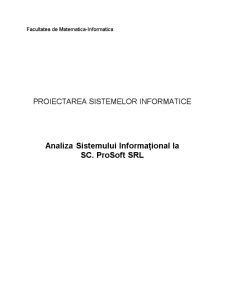 Analiza Sistemului Informațional la SC ProSoft SRL - Pagina 1