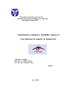 Fundamentarea și finanțarea cheltuielilor bugatare la CAS Iași - Pagina 1