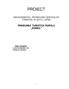 Managementul promovării serviciilor turistice în satul Lepșa - pensiunea turistică rurală Șoimul - Pagina 2
