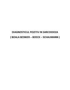 Diagnosticul Pozitiv în Sarcoidoza - Boala Besnier - Boeck - Schaumann - Pagina 1