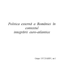 Politica Externă a României în Contextul Integrării euro-atlantice - Pagina 1