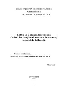 Lobby în Uniunea Europeană - cadrul instituțional, metode de acces și tehnici de influență - Pagina 1