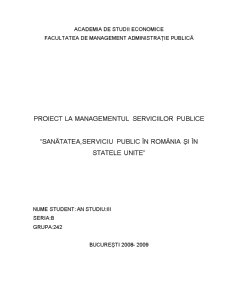 Sănătatea - serviciu public în România și în SUA - Pagina 1