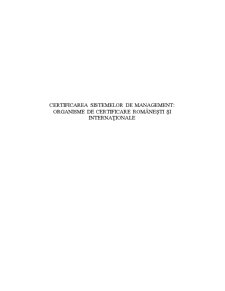 Certificarea sistemelor de management - organisme de certificare românești și internaționale - Pagina 1