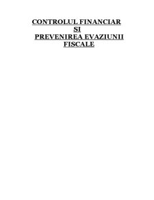 Controlul Financiar și Prevenirea Evaziunii Fiscale - Pagina 1
