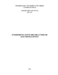 Interferența și polarizarea undelor electromagnetice - Pagina 1