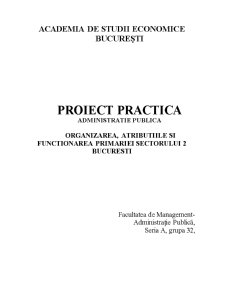 Organizarea, atribuțiile și funcționarea Primăriei Sectorului 2 București - Pagina 1