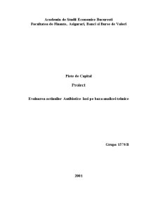 Evaluarea acțiunilor Antibiotice Iași pe baza analizei tehnice - Pagina 1