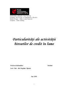 Particularități ale Activității Birourilor de Credit în Lume - Pagina 1