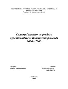 Comerțul Exterior cu Produse Agroalimentare al României în Perioada 2000 - 2006 - Pagina 1