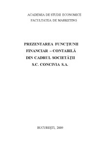 Prezentarea funcțiunii financiar-contabile din cadrul societății SC Concivia SA - Pagina 1