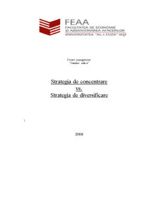 Strategia de Concentrare vs Strategia de Diversificare - Pagina 1