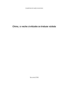 China - o veche civilizație ce trebuie vizitată - Pagina 1