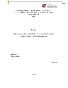 Rolul Controlului Administrativ în Procesul Decizional al Administrației Publice din România - Pagina 1
