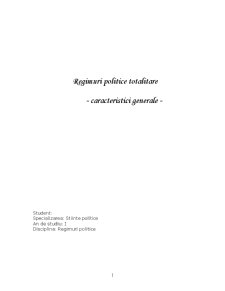 Regimuri Politice Totalitare - Caracteristici Generale - Pagina 1