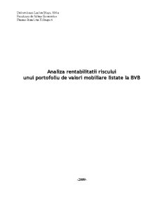 Proiect gestiune financiară - analiza riscului și rentabilității a unui portofoliu de acțiuni listat la BVB - Pagina 1