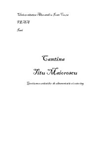 Gestiunea unităților de alimentație publică și catering - Cantina Titu Maiorescu - Pagina 1