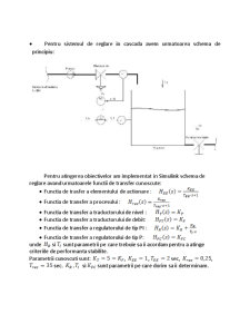 Analiză de proces pentru structura de reglare în buclă închisă și structura de reglare în cascadă pe un proces de menținere a nivelului apei constant - Pagina 4