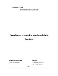 Dezvoltarea Economica a Turismului din România - Pagina 1