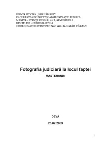 Fotografia Judiciară la Locul Faptei - Pagina 1