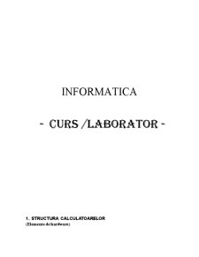 Informatică - suport curs și laborator - Pagina 1