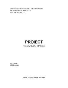 Proiect - organe de mașini - Pagina 1