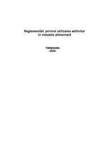 Reglementări privind Utilizarea Aditivilor în Industia Alimentară - Pagina 1