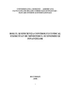 Rolul și Eficiența Controlului Fiscal Exercitat de Ministerul Economiei și Finanțelor - Pagina 5