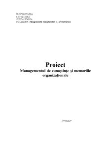 Managementul de Cunoștințe și Memoriile Organizaționale - Pagina 1