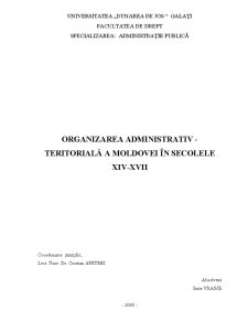 Organizarea administrativ teritorială a Moldovei în secolele XIV-XVII - Pagina 2