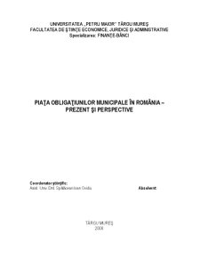 Piața Obligațiunilor Municipale în România - Prezent și Perspective - Pagina 1