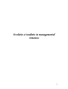 Evoluție și tendințe în managementul românesc - Pagina 1