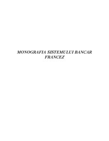 Monografie a Sistemului Bancar Francez - Pagina 1