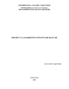 Marketing Financiar Bancar - Pagina 1