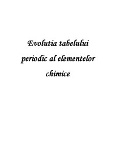 Evoluția tabelului periodic al elementelor chimice - Pagina 1