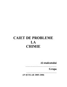 Caiet probleme - chimie generală - Pagina 1