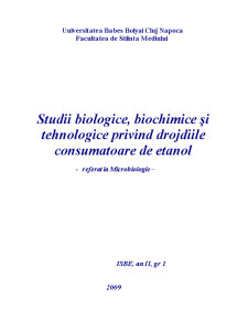 Studii biologice, biochimice și tehnologice privind drojdiile consumatoare de etanol - Pagina 1