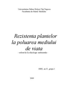 Rezistența plantelor la poluarea mediului de viață - ecofiziologie ambientală - Pagina 1