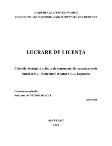 Criteriile de alegere utilizate de consumatori la cumpărarea de vinuri la SC Domeniul Coroanei SRL Segarcea - Pagina 1
