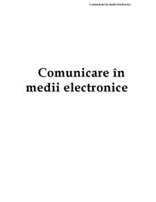 Comunicare în Mediile Electronice - Pagina 1