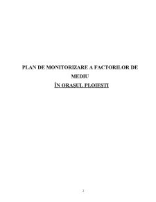 Plan de Monitorizare a Factorilor de Mediu în Orașul Ploiești - Pagina 2