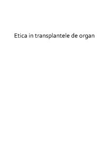 Etica în transplantele de organ - Pagina 1