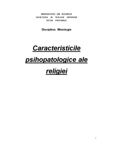 Caracteristicile Psihopatologice ale Religiei - Pagina 1