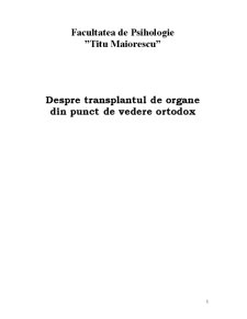 Despre Transplantul de Organe din Punct de Vedere Ortodox - Pagina 1