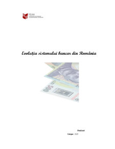 Evoluția Sistemului Bancar din România - Pagina 1
