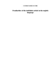Peculiarities of The Indefinite Article în The English Language - Pagina 1